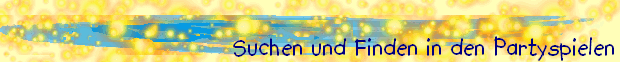 Suchen und Finden in den Partyspielen